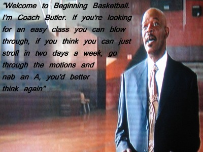 That's what Coach Butler really said